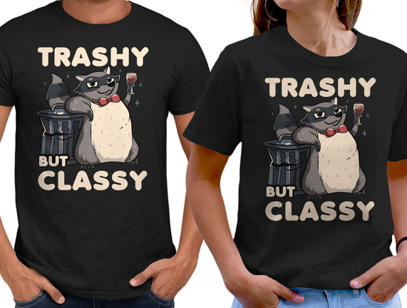 Trashy But Classy