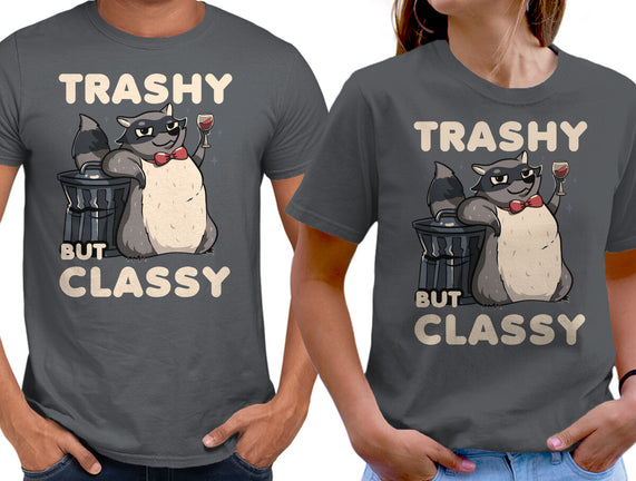 Trashy But Classy