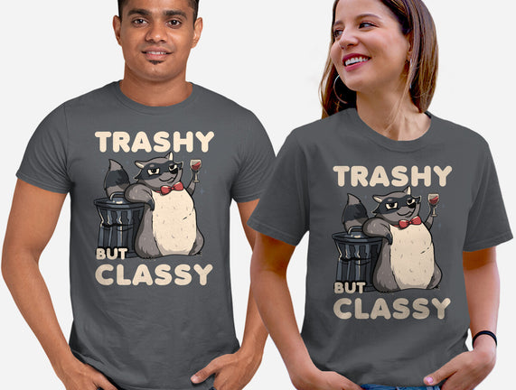 Trashy But Classy