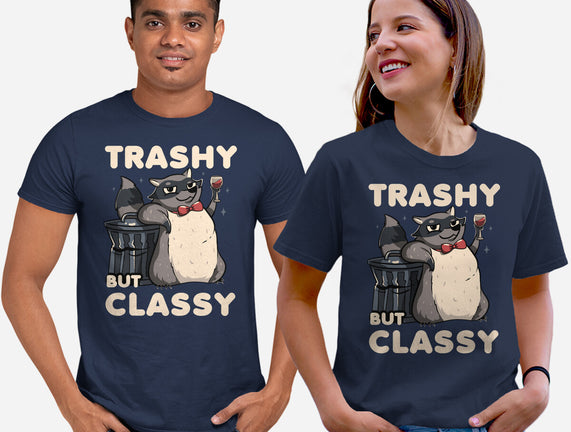 Trashy But Classy