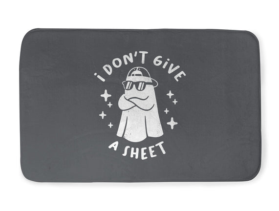 Don't Give A Sheet