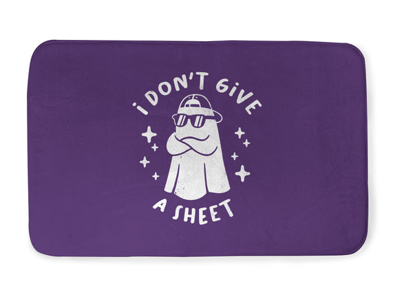 Don't Give A Sheet
