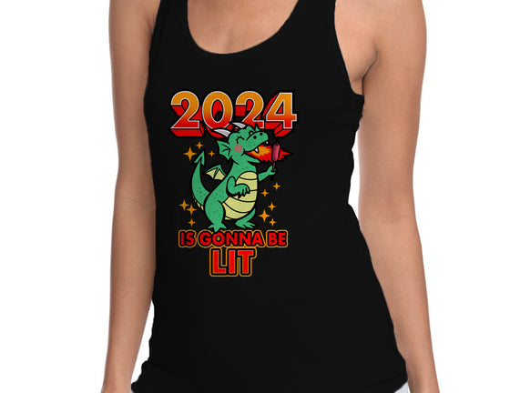2024 Is Gonna Be Lit