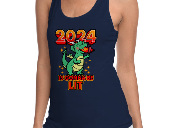 2024 Is Gonna Be Lit