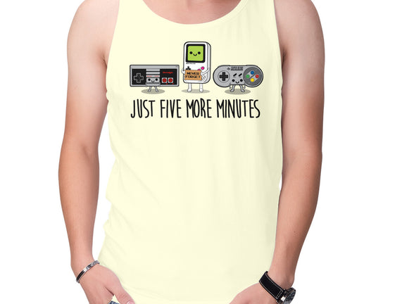 Just Five More Minutes