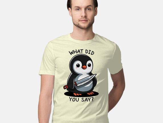What Did You Say