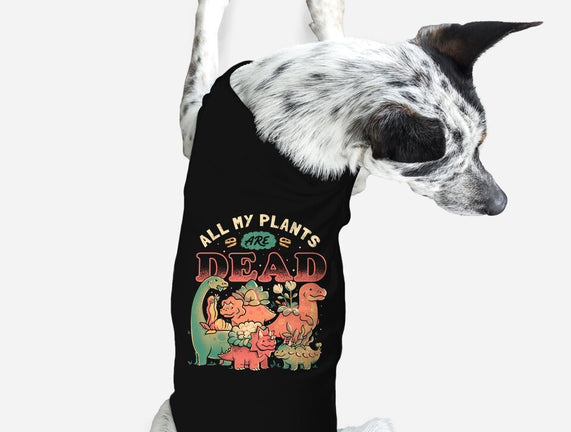 All My Plants Are Dead