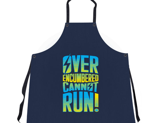 Overencumbered Cannot Run