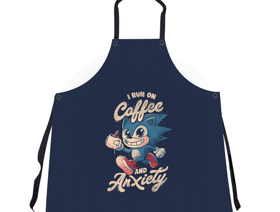 I Run On Coffee And Anxiety