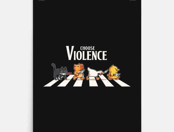 Choose Violence