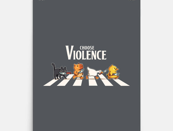 Choose Violence