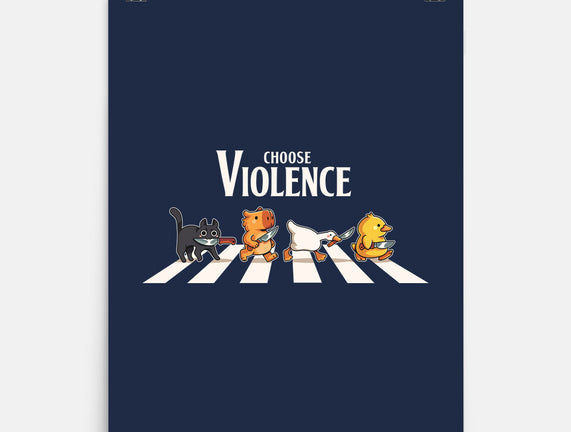 Choose Violence