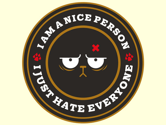 I Am A Nice Person