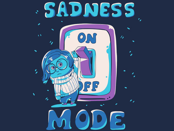 Sadness Mode