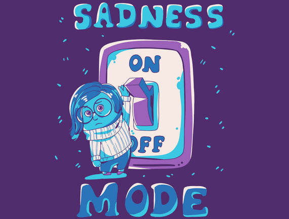 Sadness Mode