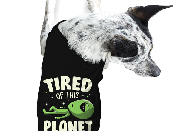 Tired Of This Planet