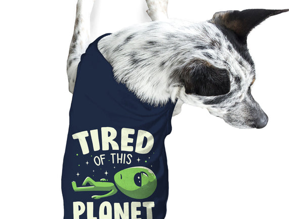 Tired Of This Planet