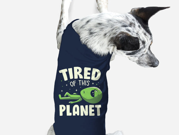 Tired Of This Planet