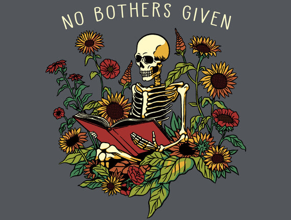 No Bothers Given