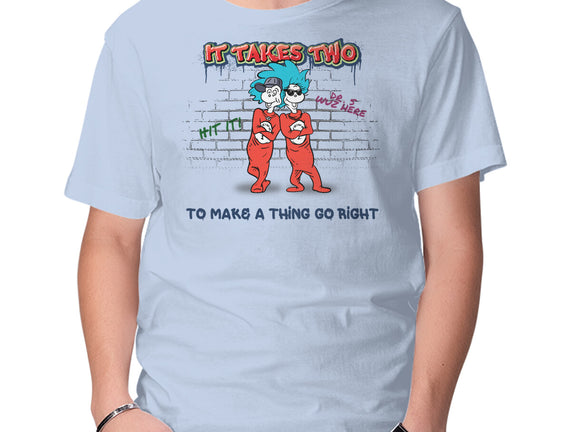 It Takes Two Things
