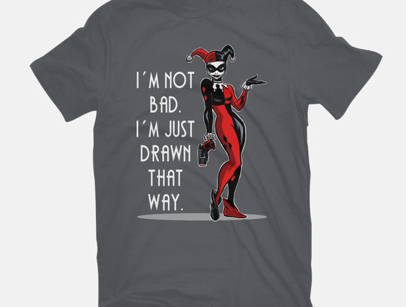 I'm Not Bad