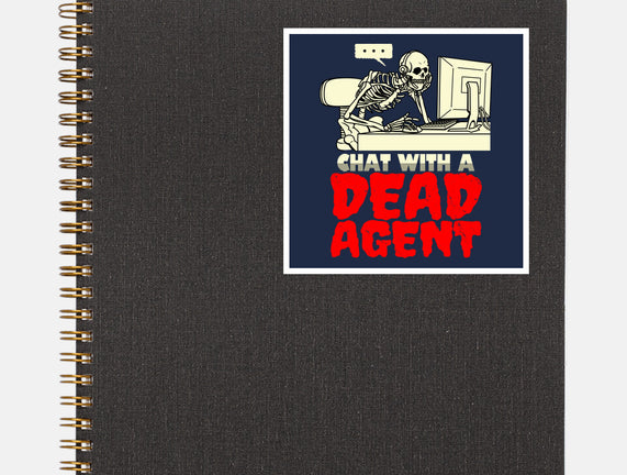 Chat With A Dead Agent