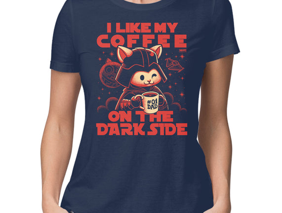 I Like My Coffee On The Dark Side