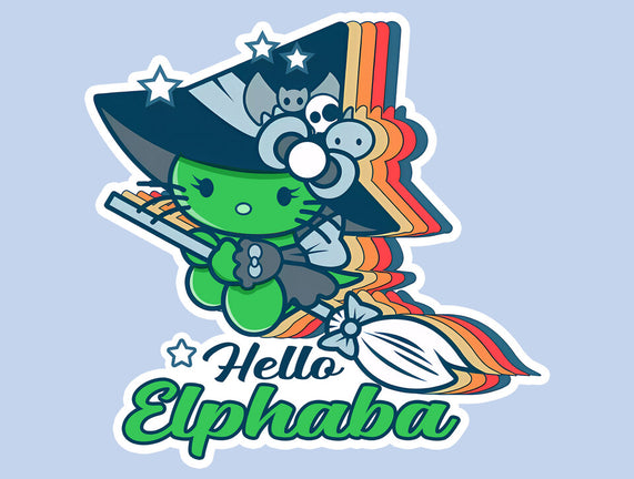 Hello Elphaba