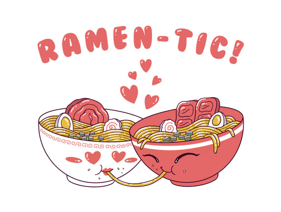 Ramen-tic Noodles
