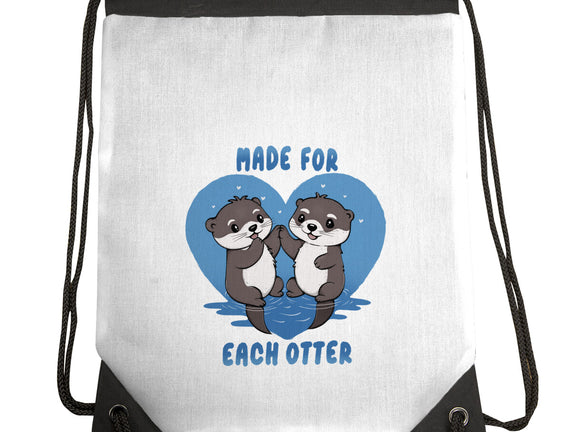 Made For Each Otter
