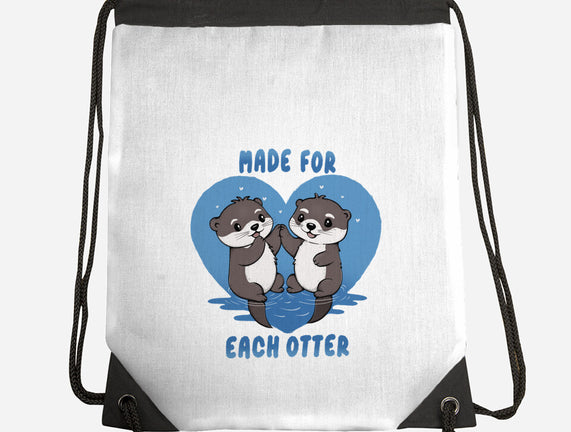 Made For Each Otter