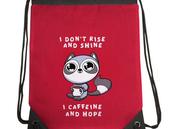 I Don't Rise And Shine