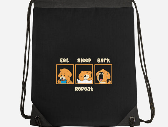 Eat Sleep Bark Repeat