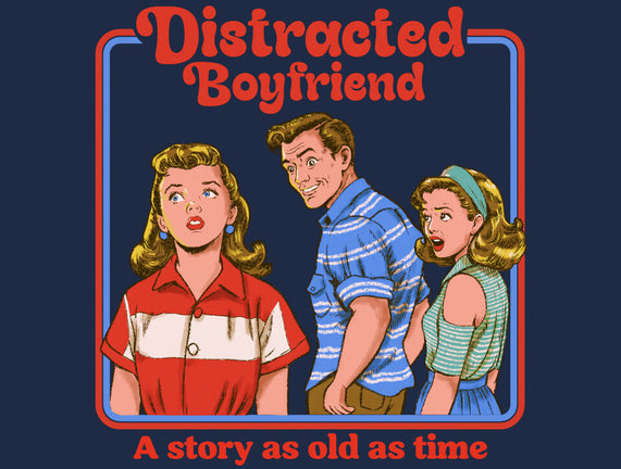Distracted Boyfriend