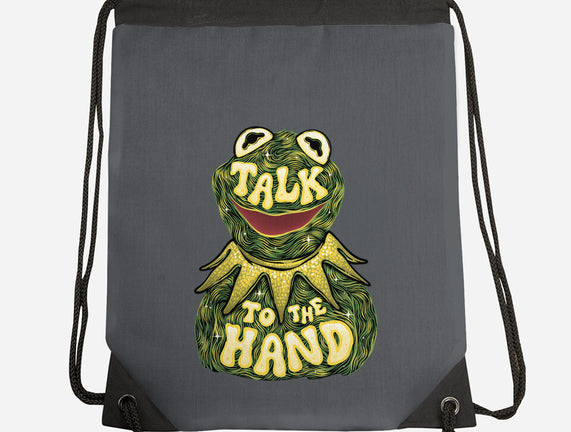 Talk To The Kermit Hand