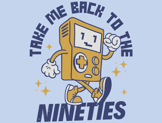 Take Me Back To The Nineties