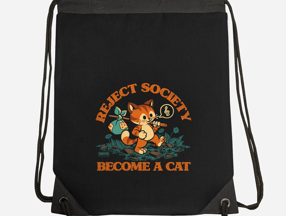 Reject Humanity Become A Cat