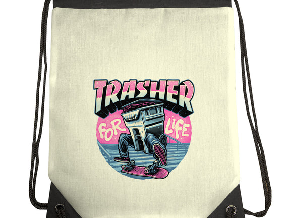 Trasher For Life