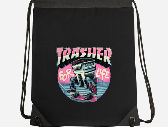Trasher For Life