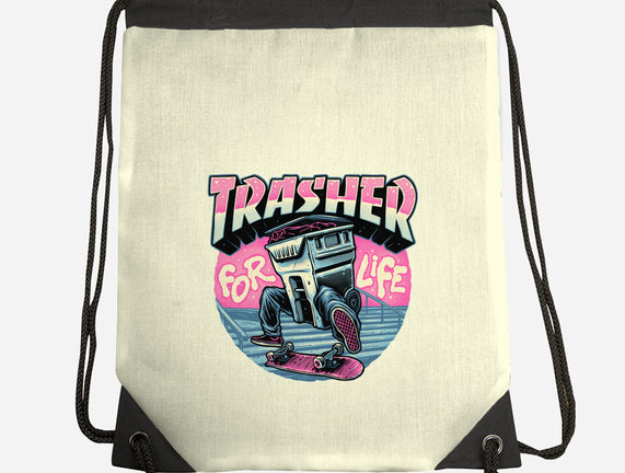 Trasher For Life