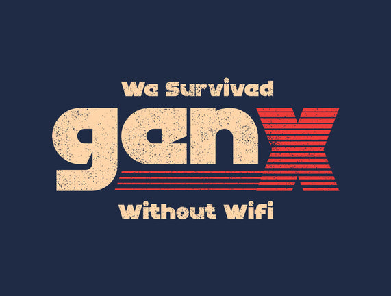 We Survived Without Wifi