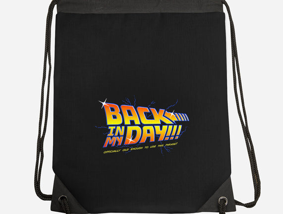 Back In My Day