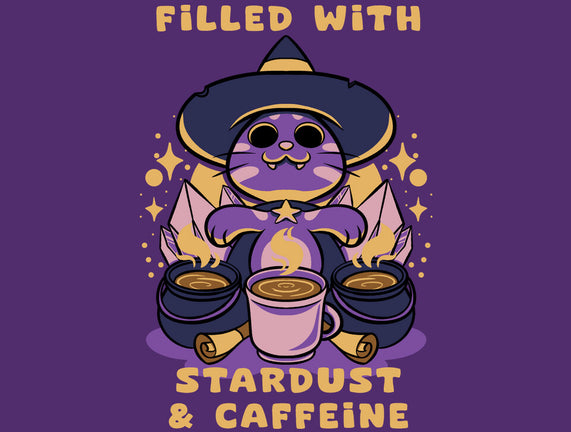 Filled With Stardust And Caffeine