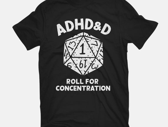 Roll For Concentration