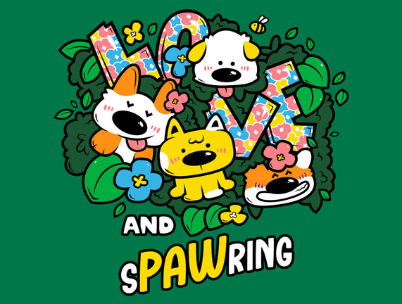 Love And Spawring