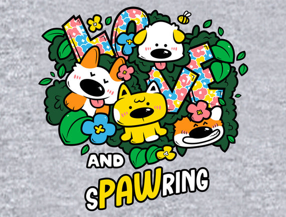 Love And Spawring