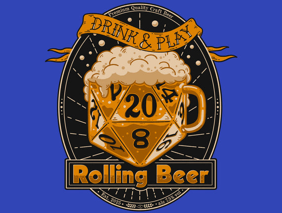 Rolling Beer