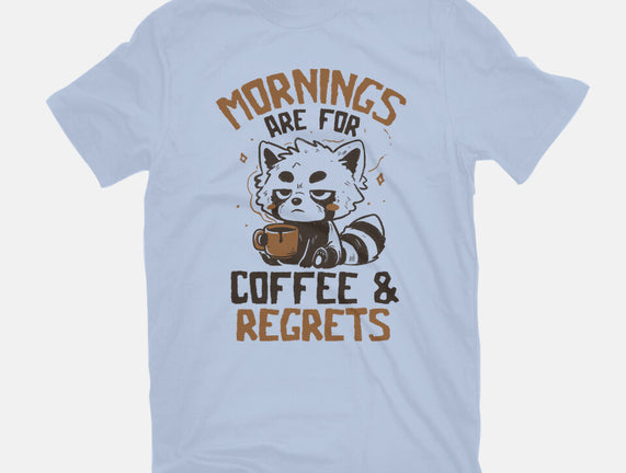 Coffee And Regrets