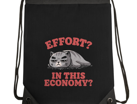 Effort In This Economy