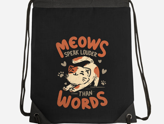 Meows Speak Louder Than Words